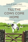 Image for Till the Cows Come Home