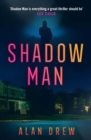 Image for Shadow man