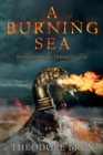 Image for A burning sea