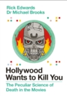 Image for Hollywood Wants to Kill You
