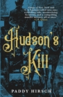 Image for Hudson&#39;s Kill