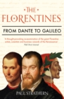 Image for The Florentines: From Dante to Galileo