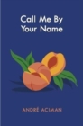 Image for Call Me By Your Name