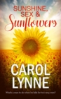Image for Sunshine, Sex &amp; Sunflowers