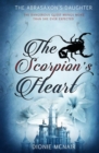 Image for The Abrasaxon&#39;s Daughter : The Scorpion&#39;s Heart