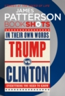 Image for Trump vs. Clinton: In Their Own Words : Bookshots
