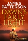 Image for Dawn&#39;s early light: bookshots
