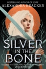 Silver in the bone - Bracken, Alexandra
