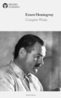 Image for Delphi Complete Works of Ernest Hemingway (Illustrated)