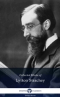 Image for Delphi Collected Works of Lytton Strachey (Illustrated)