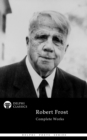 Image for Delphi Complete Works of Robert Frost (Illustrated)