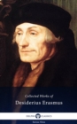 Image for Delphi Collected Works of Desiderius Erasmus (Illustrated)