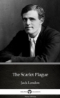 Image for Scarlet Plague by Jack London (Illustrated).