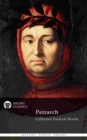 Image for Delphi Collected Poetical Works of Francesco Petrarch (Illustrated)