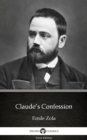 Image for Claude&#39;s Confession by Emile Zola (Illustrated).