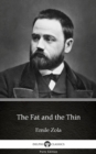Image for Fat and the Thin by Emile Zola (Illustrated).