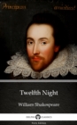 Image for Twelfth Night by William Shakespeare (Illustrated).