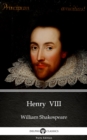 Image for Henry  VIII by William Shakespeare (Illustrated).