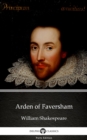 Image for Arden of Faversham by William Shakespeare - Apocryphal - Apocryphal (Illustrated).