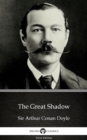 Image for Great Shadow by Sir Arthur Conan Doyle (Illustrated).
