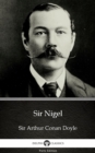 Image for Sir Nigel by Sir Arthur Conan Doyle (Illustrated).