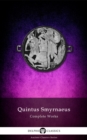 Image for Complete Works of Quintus Smyrnaeus (Delphi Classics)
