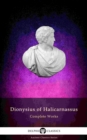 Image for Delphi Complete Works of Dionysius of Halicarnassus (Illustrated).