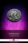 Image for Delphi Complete Works of Callimachus (Illustrated).