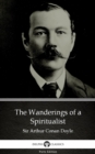 Image for Wanderings of a Spiritualist by Sir Arthur Conan Doyle (Illustrated).
