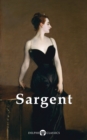 Image for Complete Paintings of John Singer Sargent (Delphi Classics)