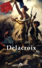 Image for Delphi Complete Works of Eugene Delacroix (Illustrated)
