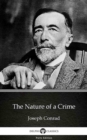 Image for Nature of a Crime by Joseph Conrad (Illustrated).