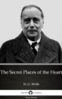 Image for Secret Places of the Heart by H. G. Wells (Illustrated).