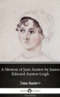 Image for Memoir of Jane Austen by James Edward Austen-Leigh by Jane Austen (Illustrated).
