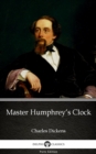 Image for Master Humphrey&#39;s Clock by Charles Dickens (Illustrated).