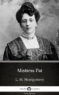 Image for Mistress Pat by L. M. Montgomery (Illustrated).