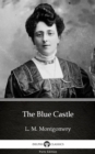 Image for Blue Castle by L. M. Montgomery (Illustrated).