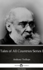 Image for Tales of All Countries Series I by Anthony Trollope (Illustrated).