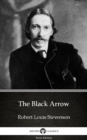 Image for Black Arrow by Robert Louis Stevenson (Illustrated).