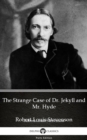 Image for Strange Case of Dr. Jekyll and Mr. Hyde by Robert Louis Stevenson (Illustrated).