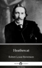 Image for Heathercat by Robert Louis Stevenson (Illustrated).