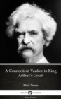 Image for Connecticut Yankee in King Arthur&#39;s Court by Mark Twain (Illustrated).