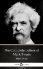 Image for Complete Letters of Mark Twain by Mark Twain (Illustrated).