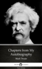Image for Chapters from My Autobiography by Mark Twain (Illustrated).