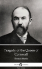 Image for Tragedy of the Queen of Cornwall by Thomas Hardy (Illustrated).