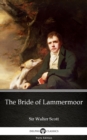 Image for Bride of Lammermoor by Sir Walter Scott (Illustrated).