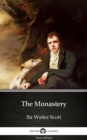 Image for Monastery by Sir Walter Scott (Illustrated).