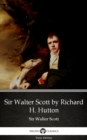 Image for Sir Walter Scott by Richard H. Hutton by Sir Walter Scott (Illustrated).