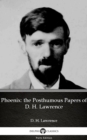 Image for Phoenix: the Posthumous Papers of D. H. Lawrence by D. H. Lawrence (Illustrated).
