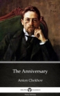 Image for Anniversary by Anton Chekhov (Illustrated).